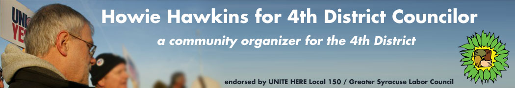 Howie Hawkins for 4th District Councilor 